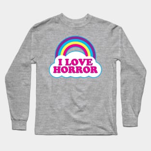 I Love Horror Long Sleeve T-Shirt